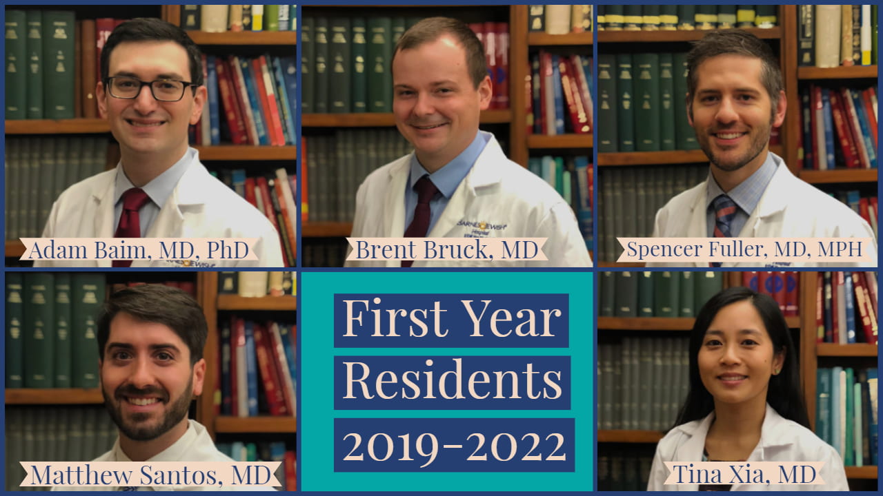 Welcome New Residents and Fellows