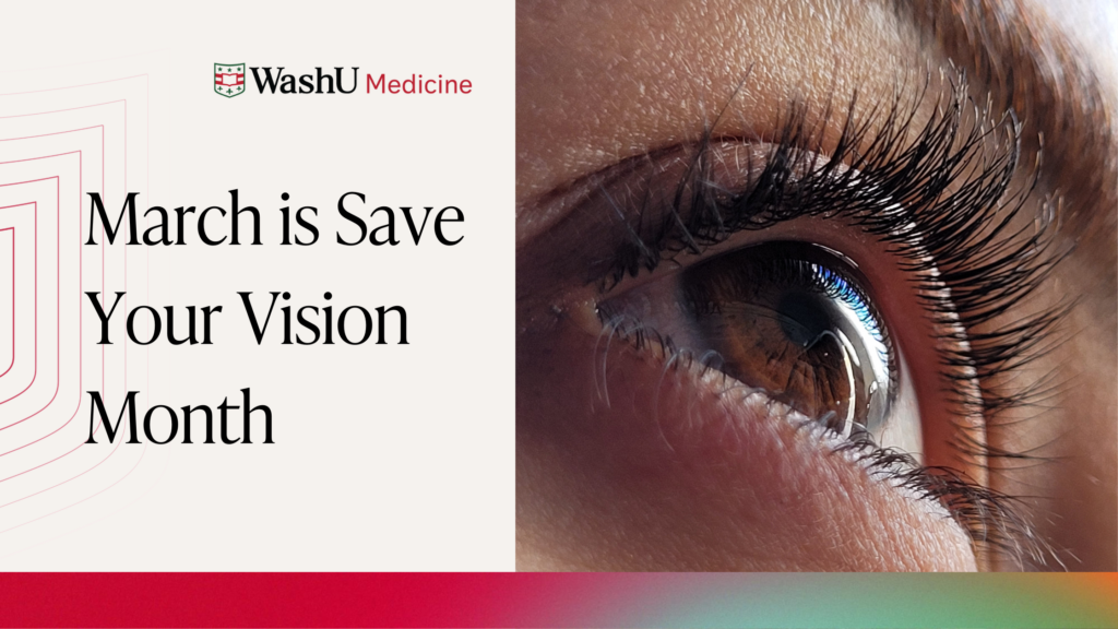 March is Save Your Vision Month