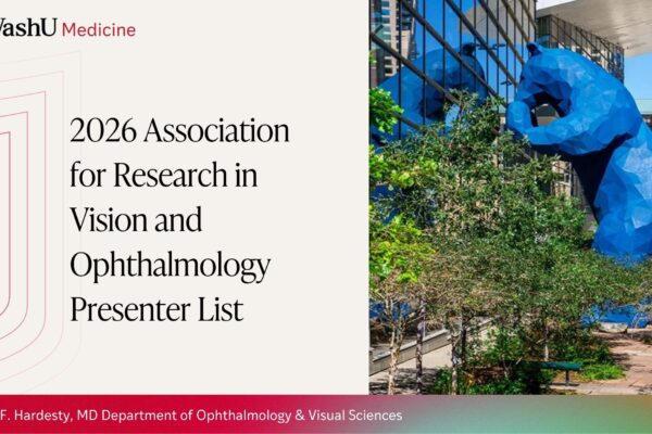 WashU Medicine Researchers to Present at ARVO 2026