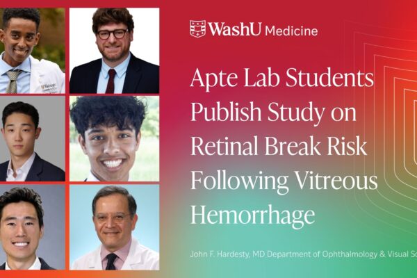 Apte Lab Students Publish Study on Retinal Break Risk Following Vitreous Hemorrhage