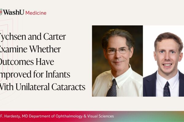 Tychsen and Carter Examine Whether Outcomes Have Improved for Infants With Unilateral Cataracts