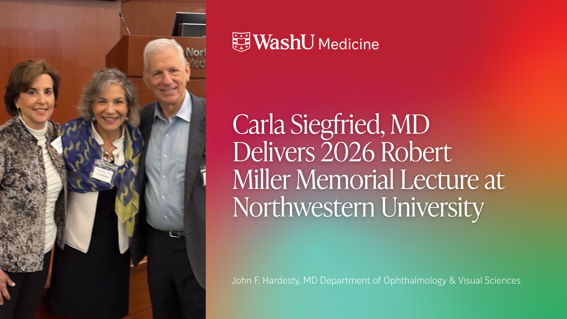 Carla Siegfried, MD Delivers 2026 Robert Miller Memorial Lecture at Northwestern University