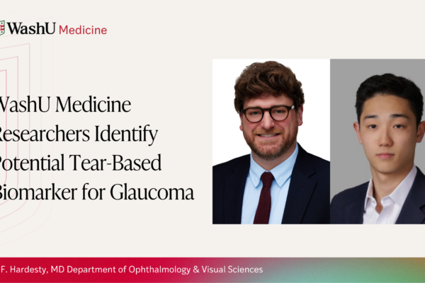 WashU Medicine Researchers Identify Potential Tear-Based Biomarker for Glaucoma