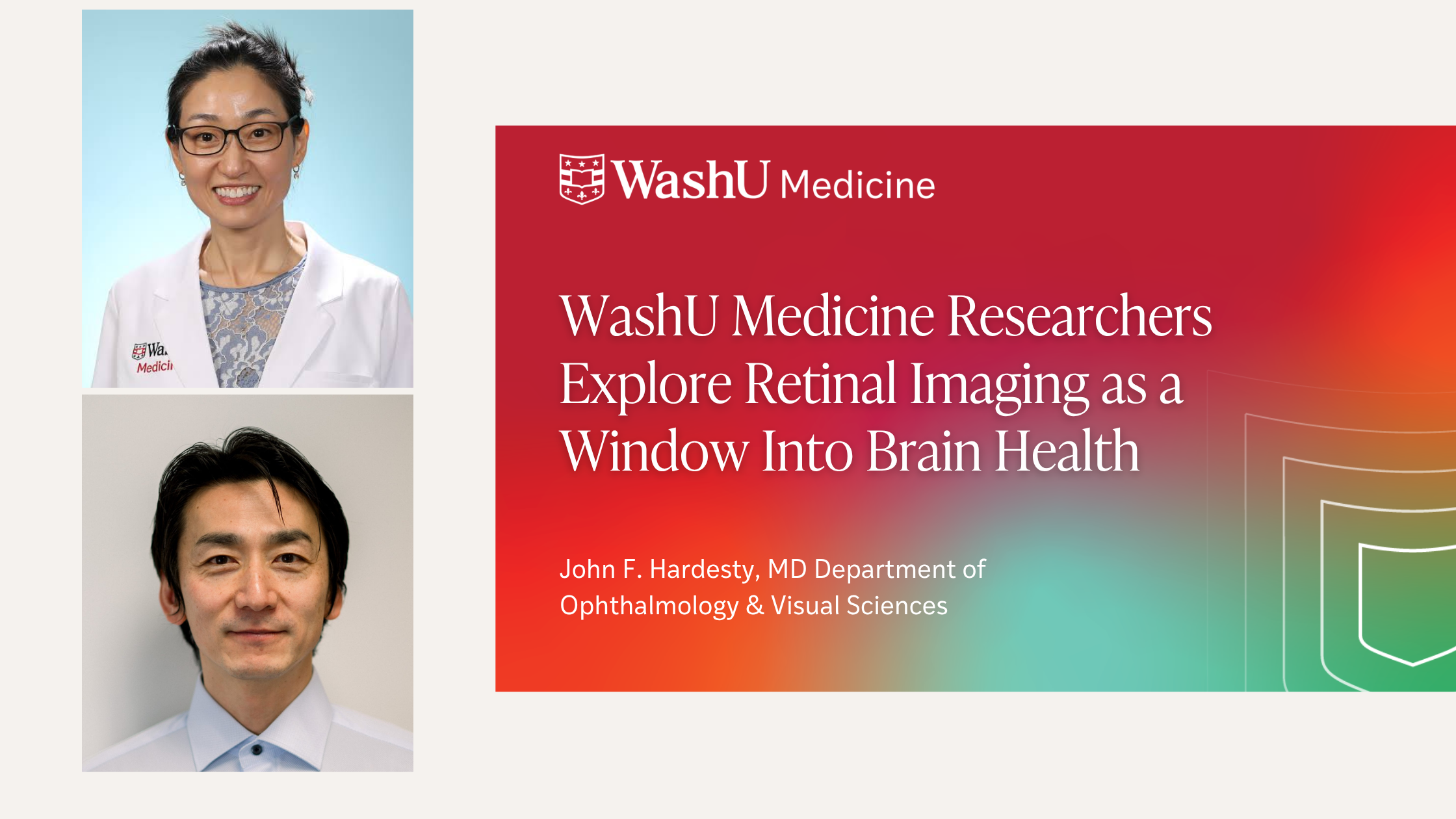 WashU Medicine Researchers Explore Retinal Imaging as a Window Into Brain Health
