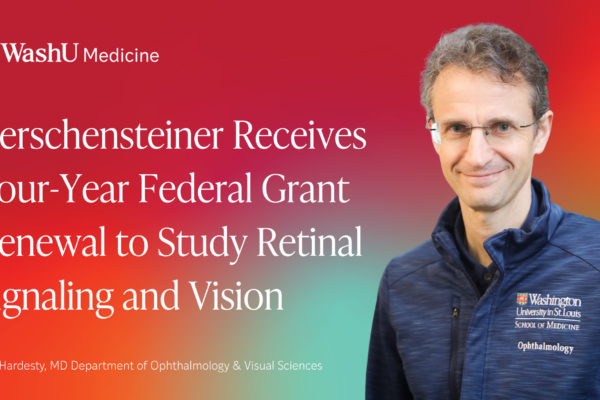 Kerschensteiner Receives Four-Year Federal Grant Renewal to Study Retinal Signaling and Vision