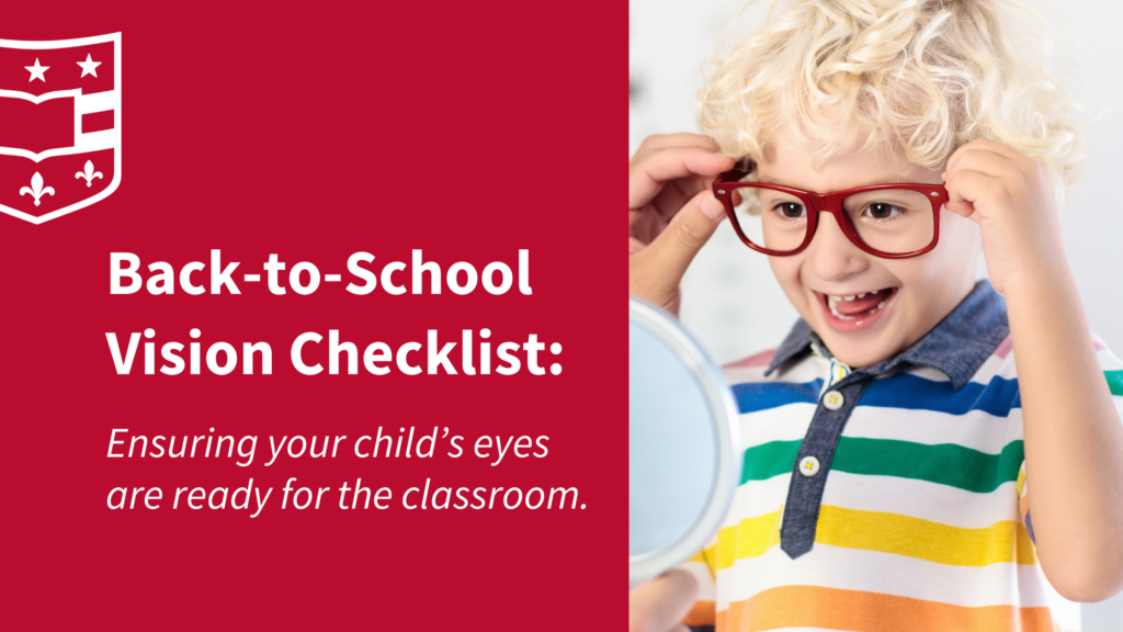 Back-to-School Vision Checklist: 